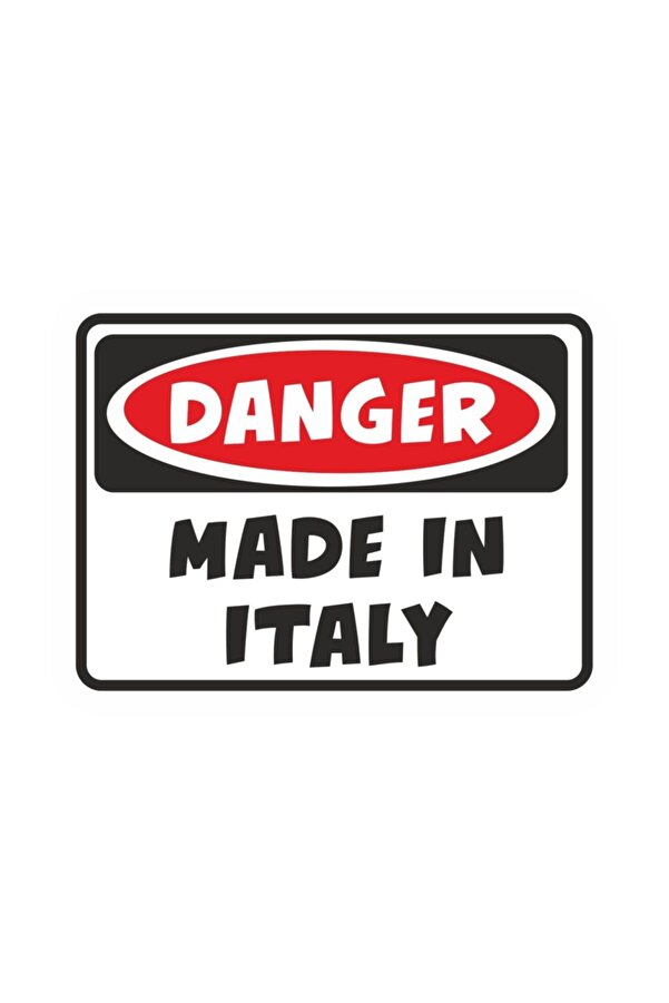 Danger Made In Italy Sticker 10x7 Cm 00213 Sticker Fabrikası
