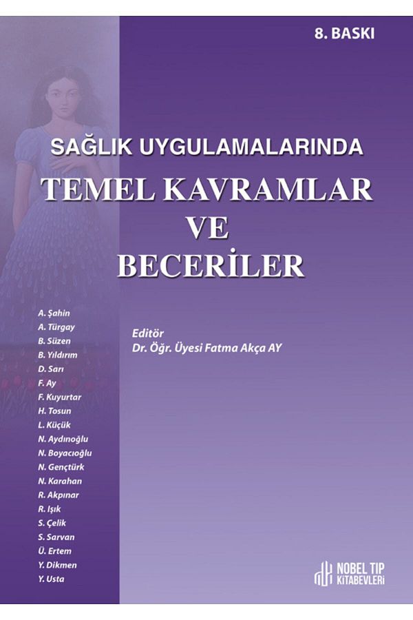 Sağlık Uygulamalarında Temel Kavramlar Ve Beceriler 8.baskı