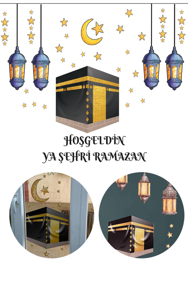 Hoşgeldin Ya Şehri Ramazan Temalı Süs Sticker Kabe ve Ramazan Figürleri Sticker Seti Ramazan Süsleri