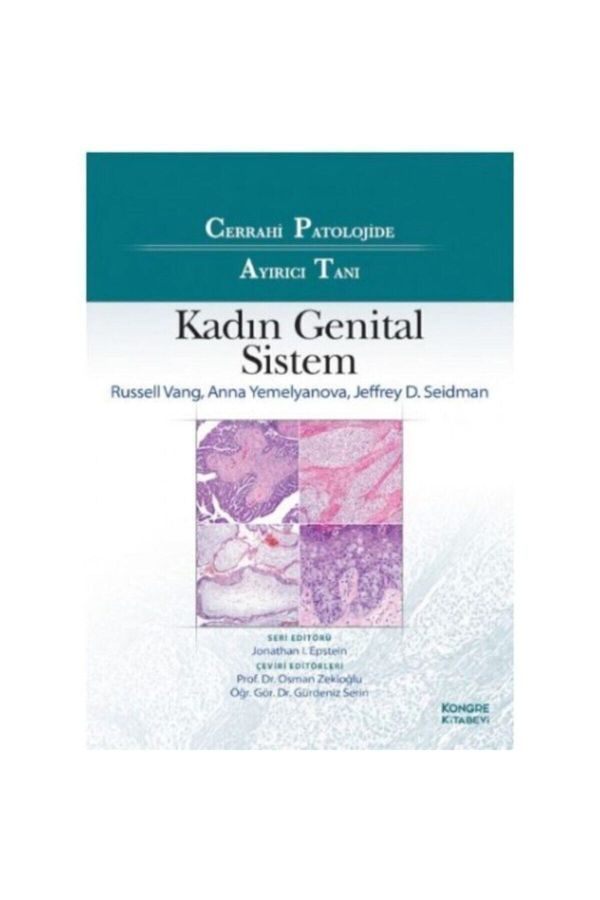 Cerrahi Patolojide Ayırıcı Tanı Kadın Genital Sistem