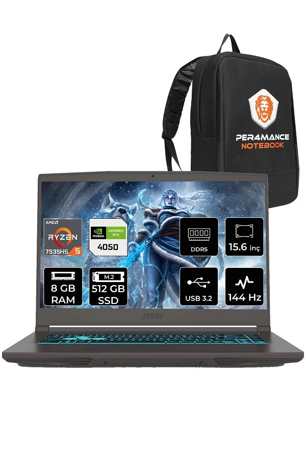 MSI Thin A15 B7VE R5 7535HS 8GB 512GB SSD RTX4050/6GB 15.6" FHD 144HZ FDOS & PER4 ÇANTA