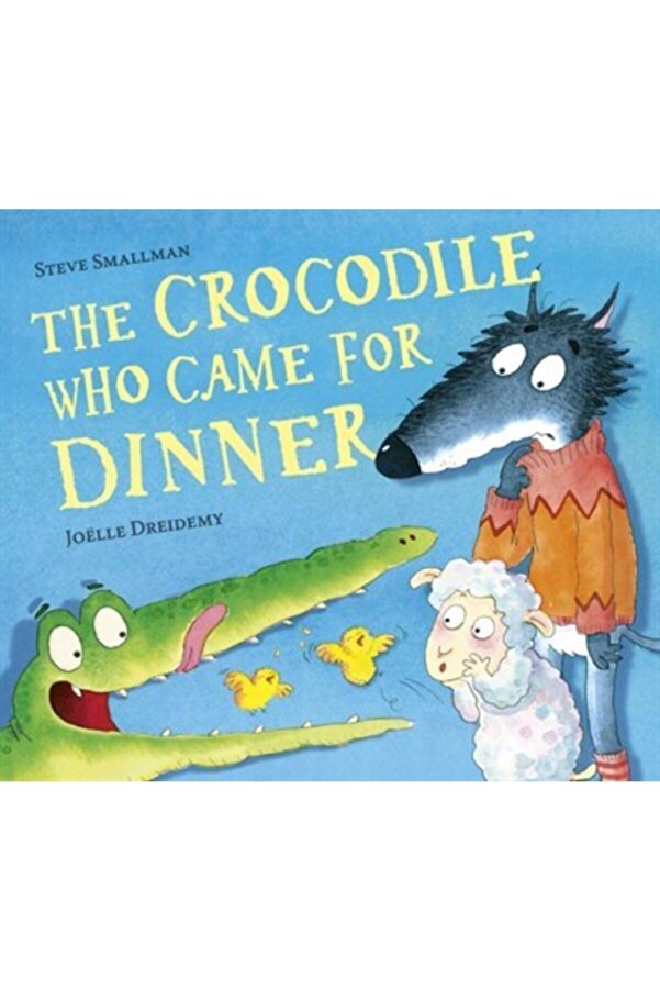 The Crocodile Who Came For Dinner