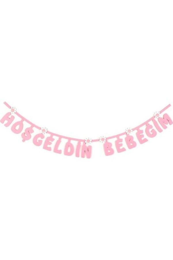 Hoşgeldin Bebeğim Keçe Yazı Pembe