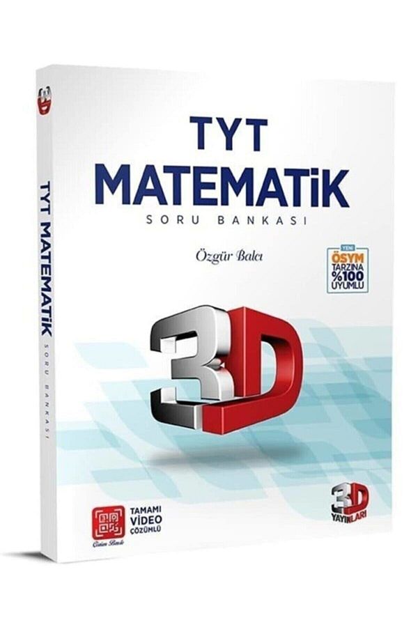 Tyt Matematik Soru Bankası Tamamı Video Çözümlü 3d Yayınları