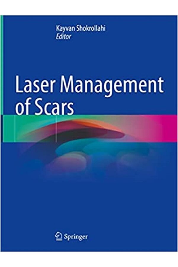 Laser Management Of Scars Kongre Tıp Kitabevi