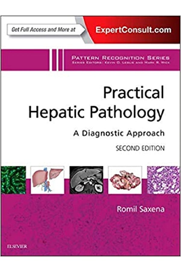 Practical Hepatic Pathology: A Diagnostic Approach: A Volume In The Pattern Recognition Series Kongre Tıp Kitabevi