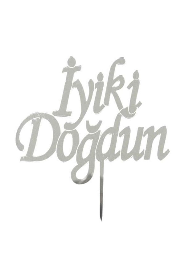 Pleksi Ayna Pasta Süsü, Iyiki Doğdun, Gümüş