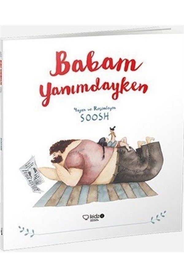 Babam Yanımdayken