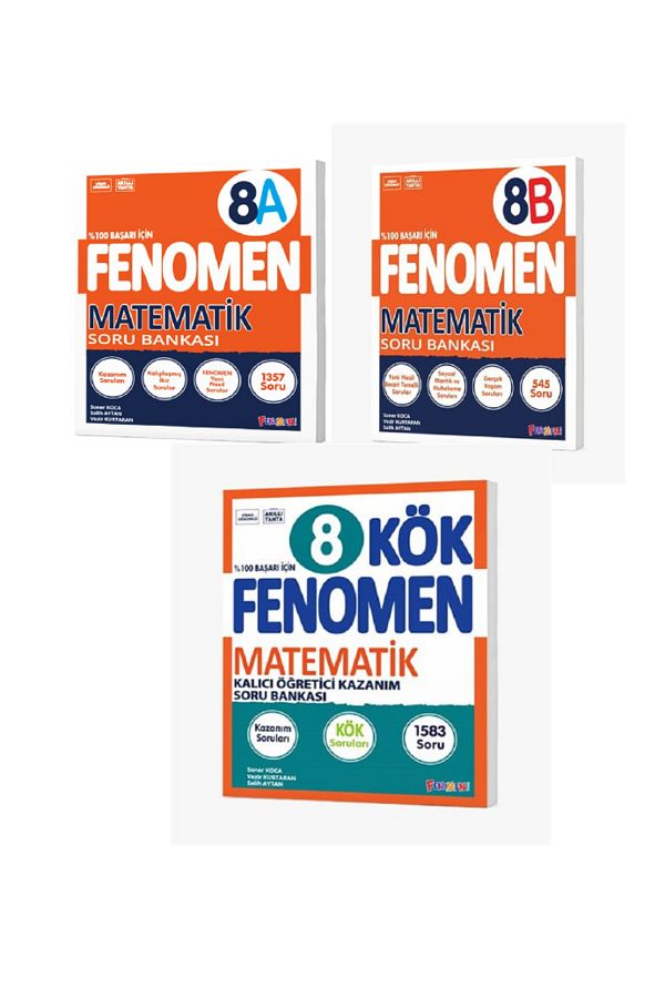 FENOMEN 8. SINIF MATEMATİK (A) + (B) KÖK MATEMATİK SORU BANKASI KALICI ÖĞRETİCİ KAZANIM