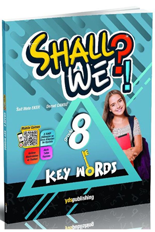 Shall We?! Grade 8 Key Words Vocabulary Book / Sait Mete Eker / YDS Publishing / 9786257866422