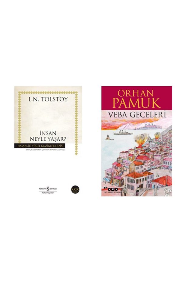 İnsan Neyle Yaşar ? Tolstoy - Veba Geceleri Orhan Pamuk