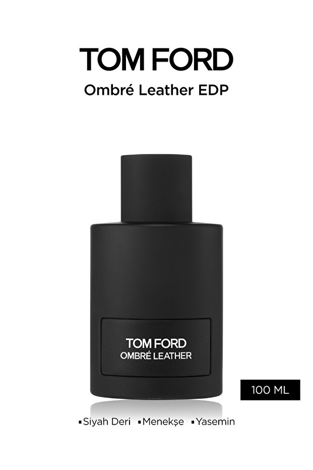 Ombré Leather EDP 100ml Parfüm