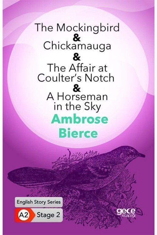 The Mockingbird & Chickamaugathe Affair At Coulter's Notch Ahorseman in the Sky/ English Hikayel...