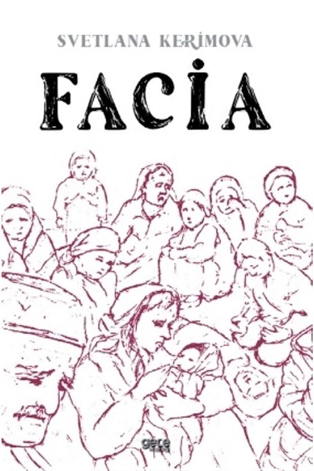 Facia - Svetlana Kerimova 9786257319904