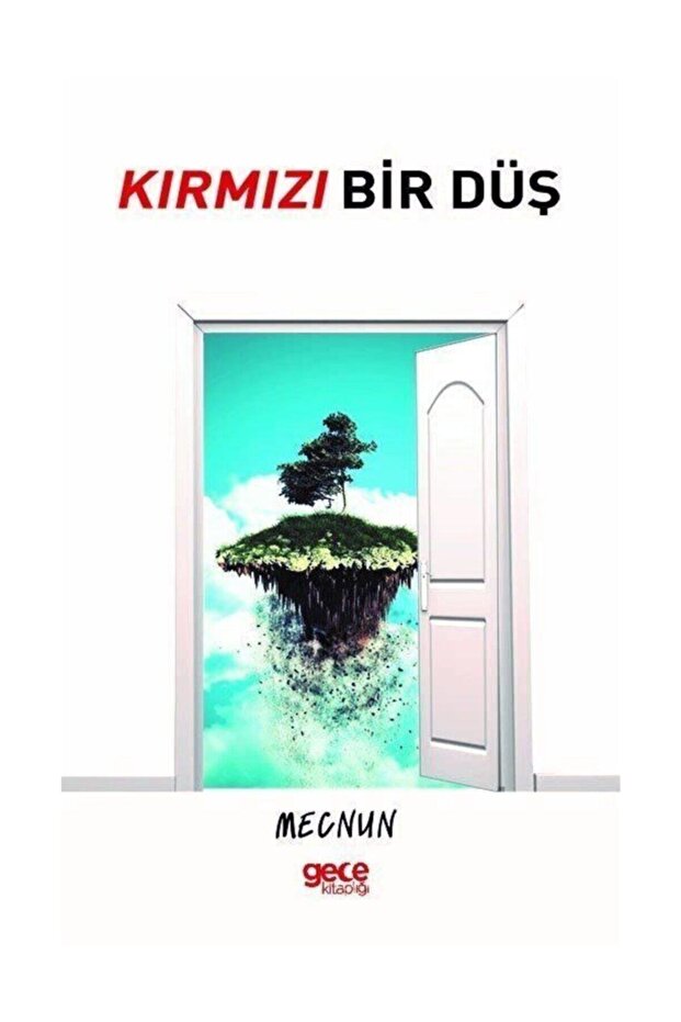 Kırmızı Bir Düş