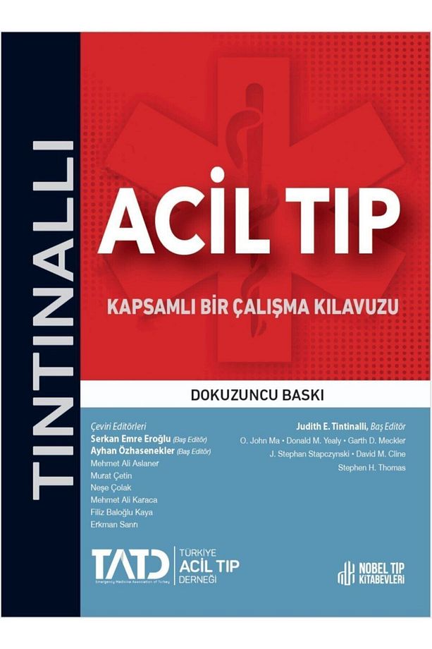 Tintinalli Acil Tıp: Kapsamlı Bir Çalışma Kılavuzu ( 9. Baskı ) - 1
