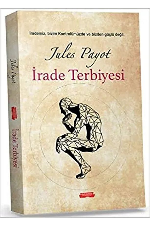 İrade Terbiyesi / Jules Payot / Gönül Yayıncılık / 9786057614513 - 1