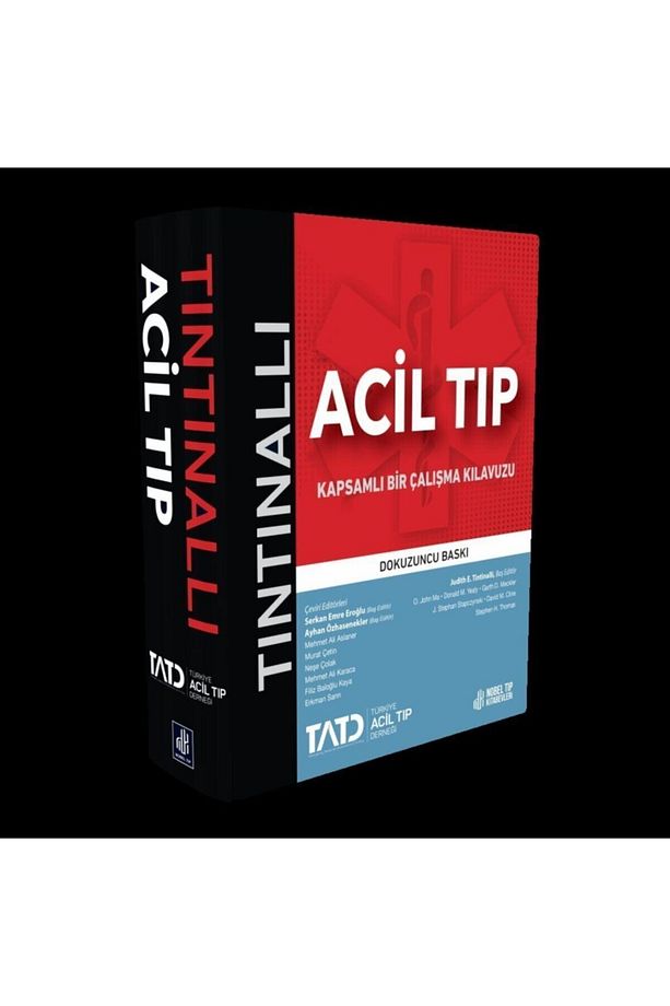 Tintinalli Acil Tıp: Kapsamlı Bir Çalışma Kılavuzu ( 9. Baskı ) - 2