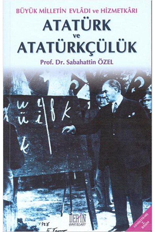 Atatürk ve Atatürkçülük