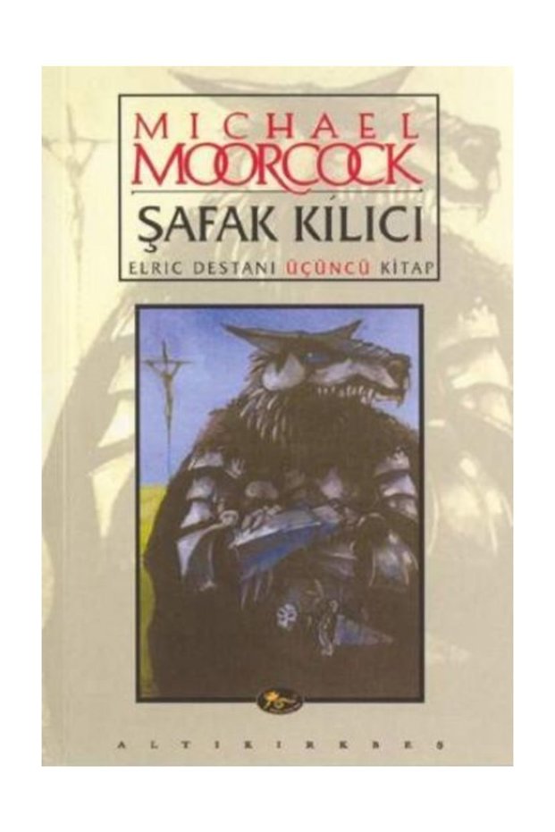 Şafak Kılıcı Hawkmoon Destanı 3. Kitap / Michael Moorcock