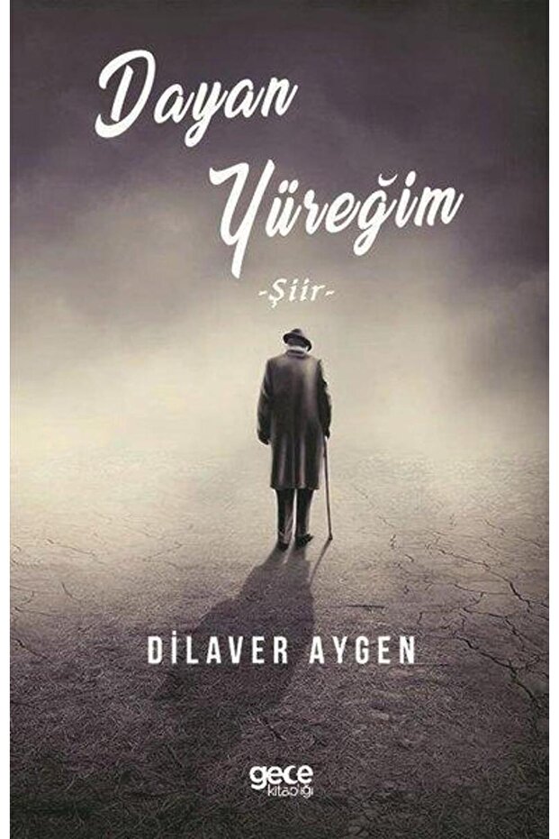Dayan Yüreğim