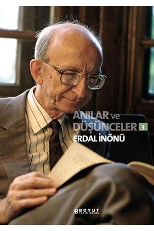Anılar ve Düşünceler 3