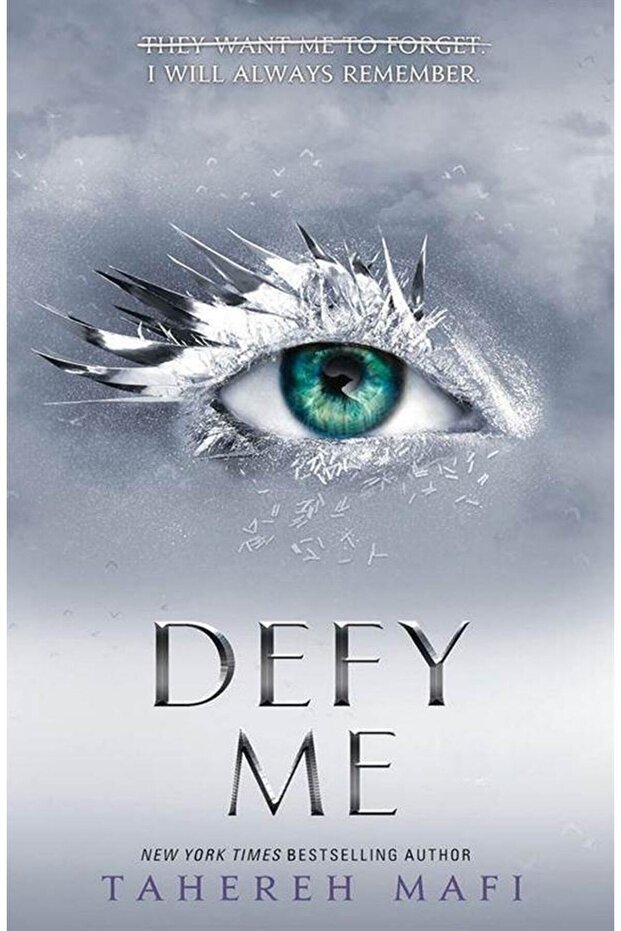 Defy Me (shatter Me Series) - 5