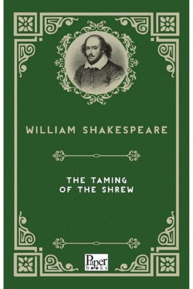 The Taming of The Shrew