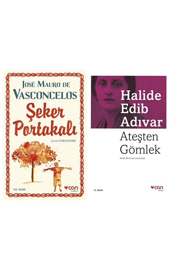 Şeker Portakalı - Jose Mauro de Vasconcelos - Ateşten Gömlek - Halide Edib Adıvar