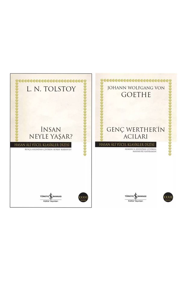İnsan Neyle Yaşar?</DNTCTMS> L. N. Tolstoy - Genç Werther’in Acıları</DNTCTMS> - Johann Wolfgang Von Goethe