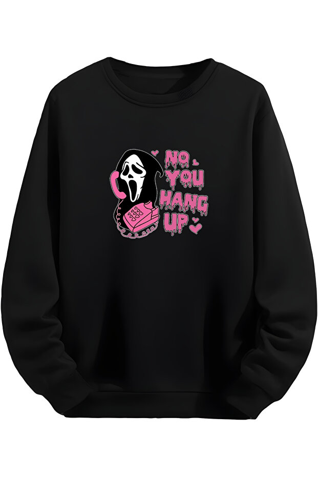 No You Hang Up - Scream - Black Sweatshirt