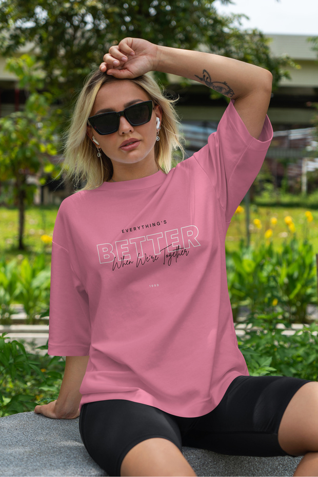 Pink Women's T-shirt Everything's Better Printed T-shirt Short Sleeve