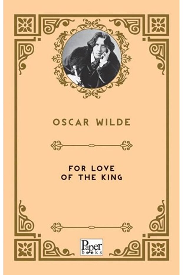 For Love of the King