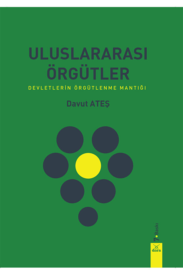 ULUSLARARASI ÖRGÜTLER 7. BASKI