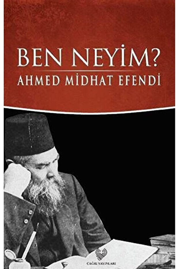 Ben Neyim? (Osmanlı Türkçesi Aslı ile Birlikte)