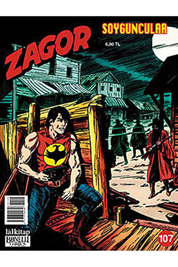 Yeni Zagor Sayı: 107 Soyguncular