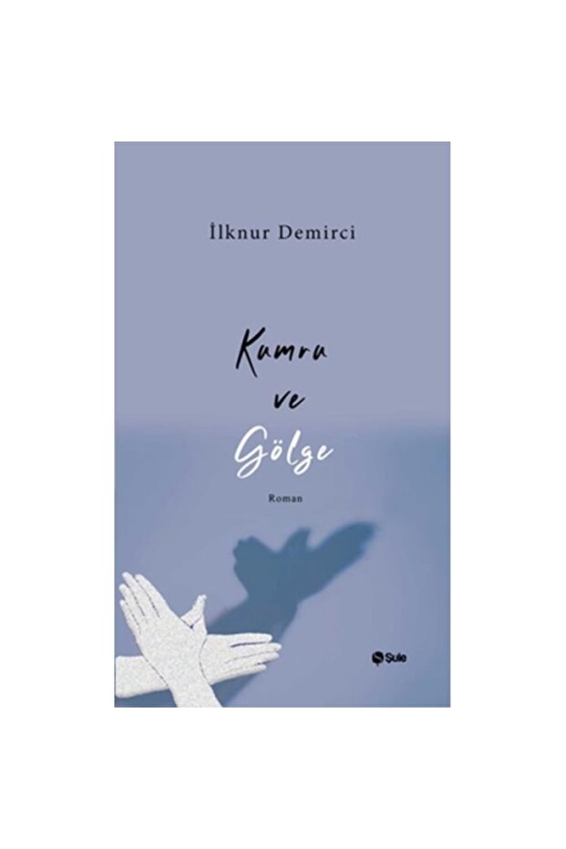 Kumru ve Gölge