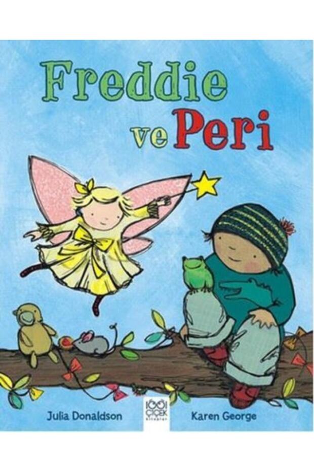 Freddie Ve Peri - Julia Donaldson,karen George