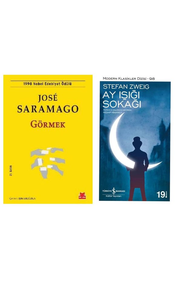 Görmek - Jose Saramago - Ay ışığı Sokağı - Stefan Zweig