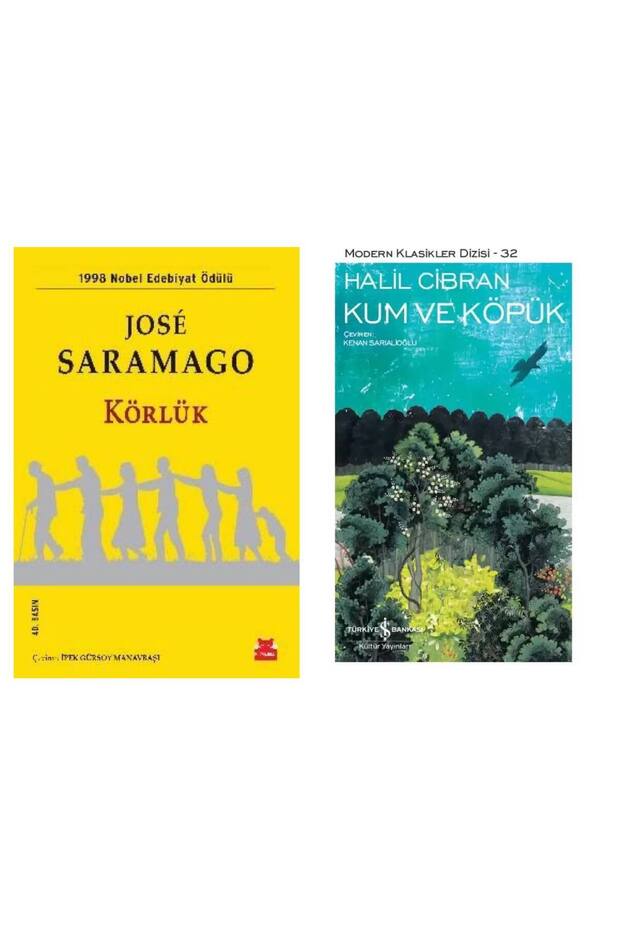 Körlük - Jose Saramago - Kum ve Köpük - Halil Cibran