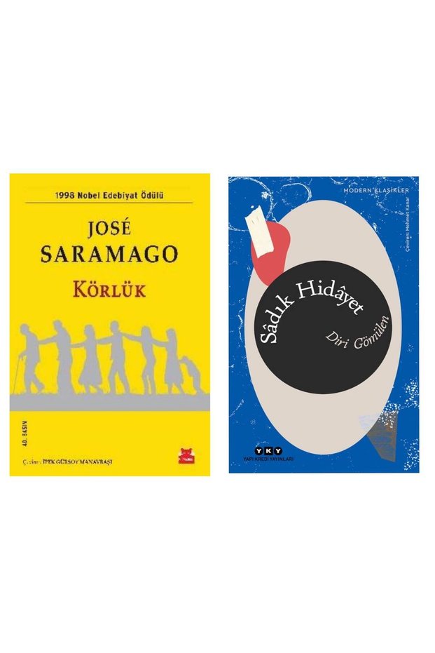 Körlük - Jose Saramago - Diri GÖmülen - Sadık Hidayet