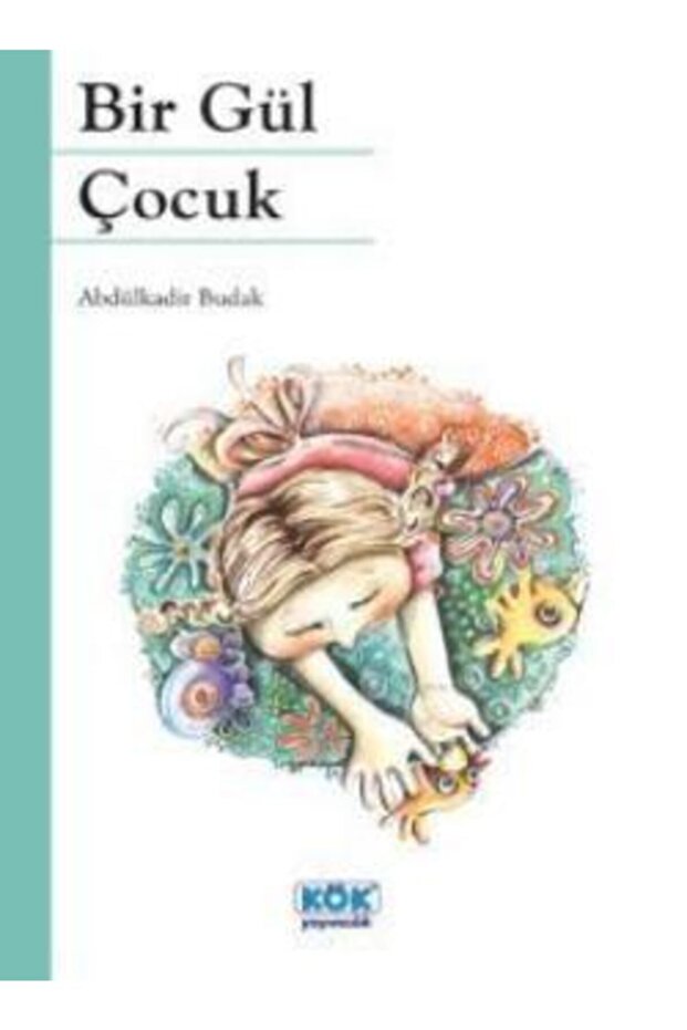 Bir Gül Çocuk