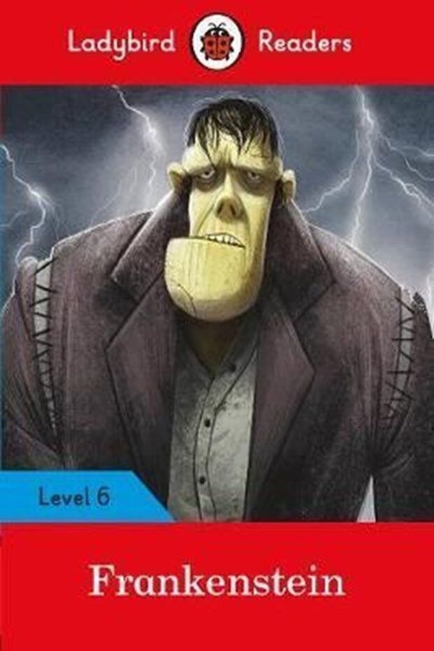 Ladybird Readers Level 6 Frankenstein Ladybird