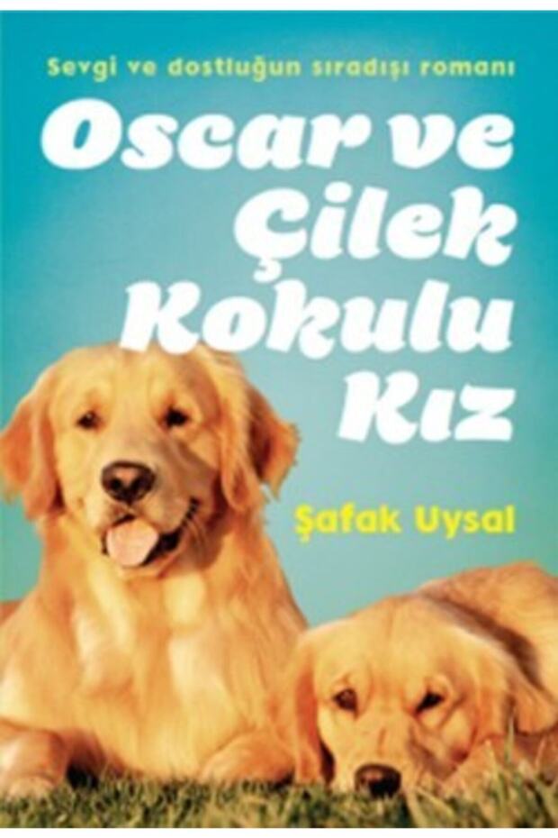 Oscar Ve Çilek Kokulu Kız - 1