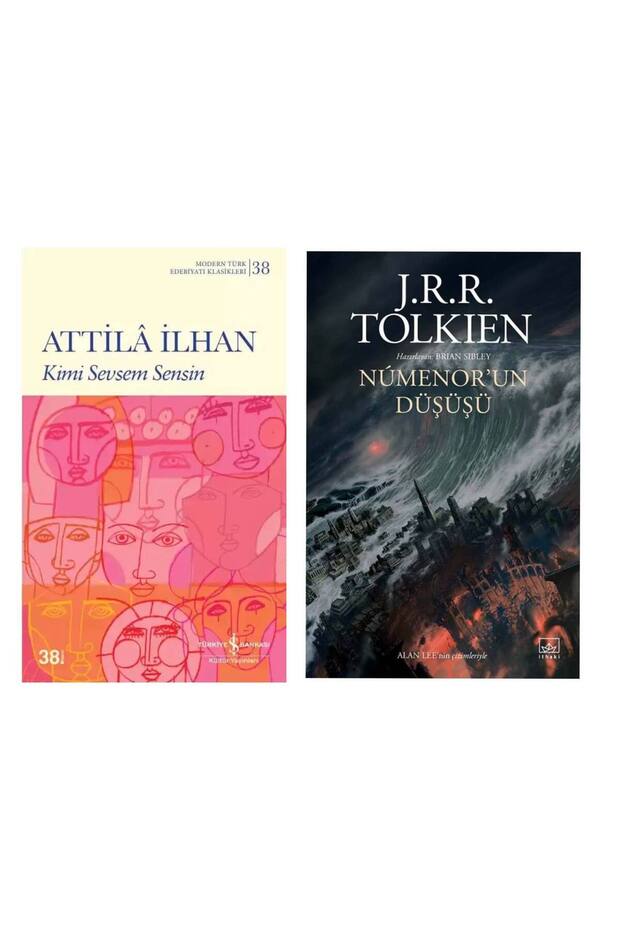 Kimi Sevsem Sensin - Attila İlhan - Numenorun Düşüşü - J. R. R. Tolkien