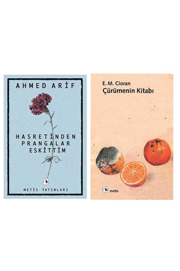 Hasretin Prangalar Eskittim - Ahmed Arif - Çürümenin Kitabı - Emil Michel Cioran