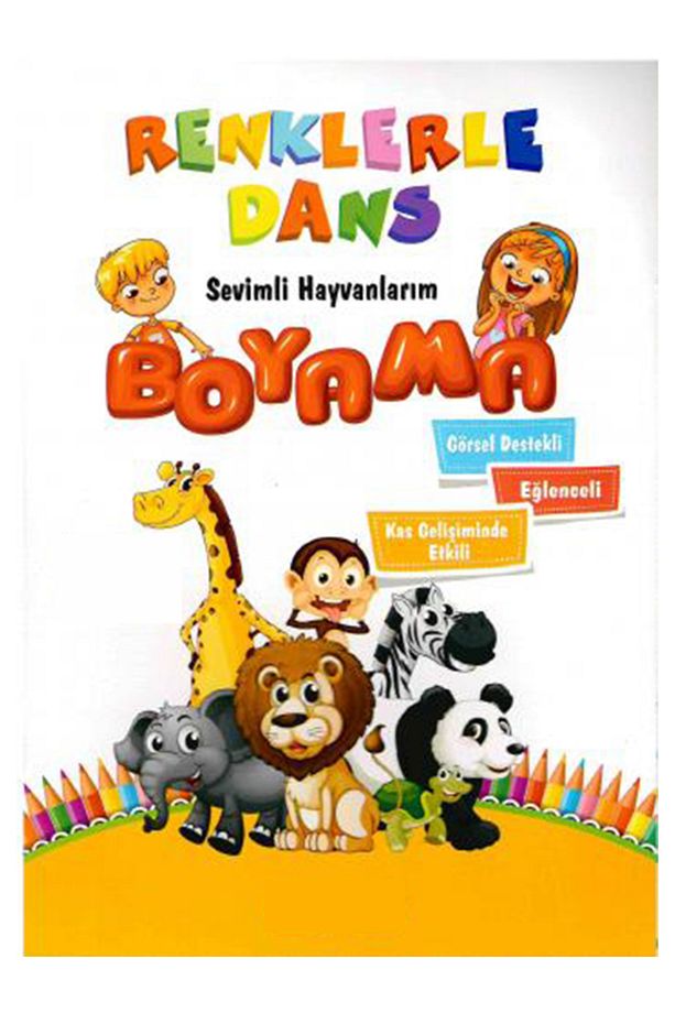 İLK ADIMLAR DİZİSİ 12-18 AY HAYVANLAR VE RENKLERLE DANS SEVİMLİ HAYVANLARIM BOYAMA KİTABI SETİ - 4