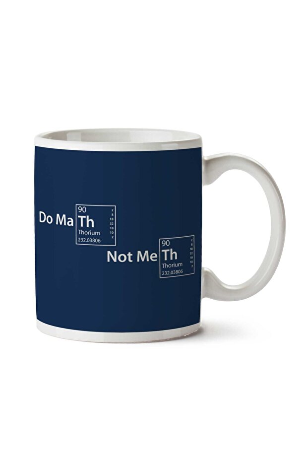 كوب مطبوع عليه وجهين من Do Math Not Meth - 1