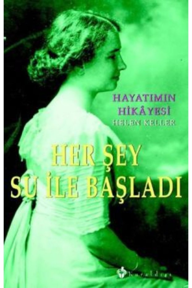 بدأ كل شيء بالماء / helen Keller /