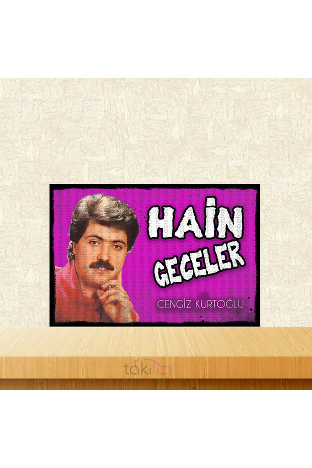 Hain Geceler Cengiz Kurtoğlu 20x30 Cm Retro Ahşap Tablo - 1